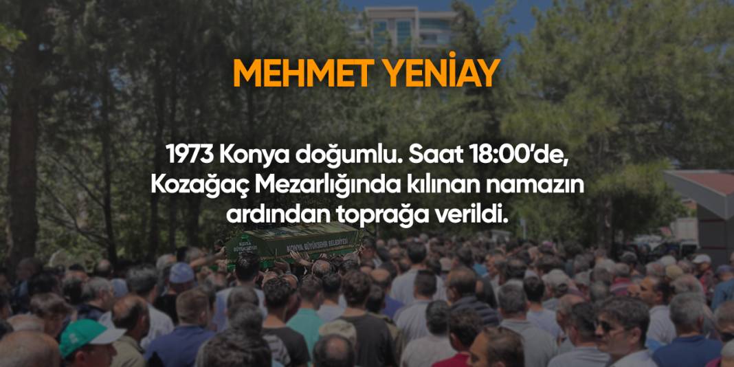 Konya'da bugün vefat edenler | 14 Ağustos 2025 2